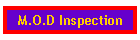 M.O.D Inspection